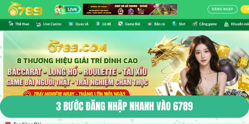 3 bước đăng nhập nhanh vào 6789